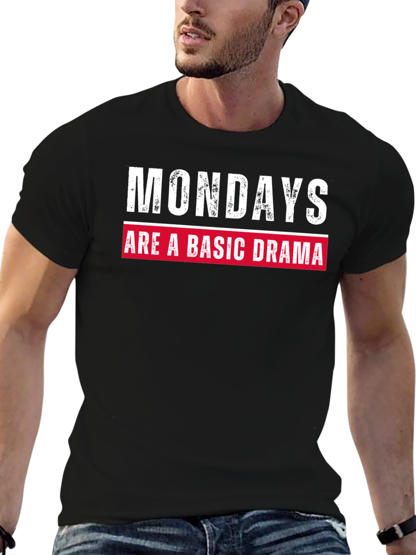 Mondays Are a Basic Drama Graphic Tee