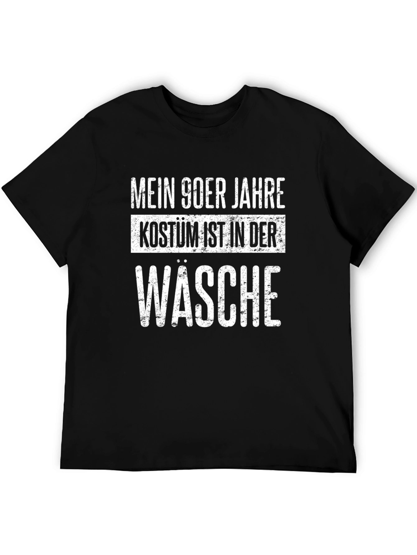 Mein 90er Jahre Kostum T-Shirt - Funny German Saying