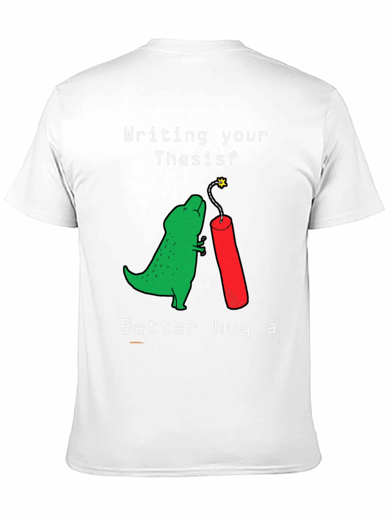 Thesis Dinosaur Hugging Dynamite Funny T-Shirt