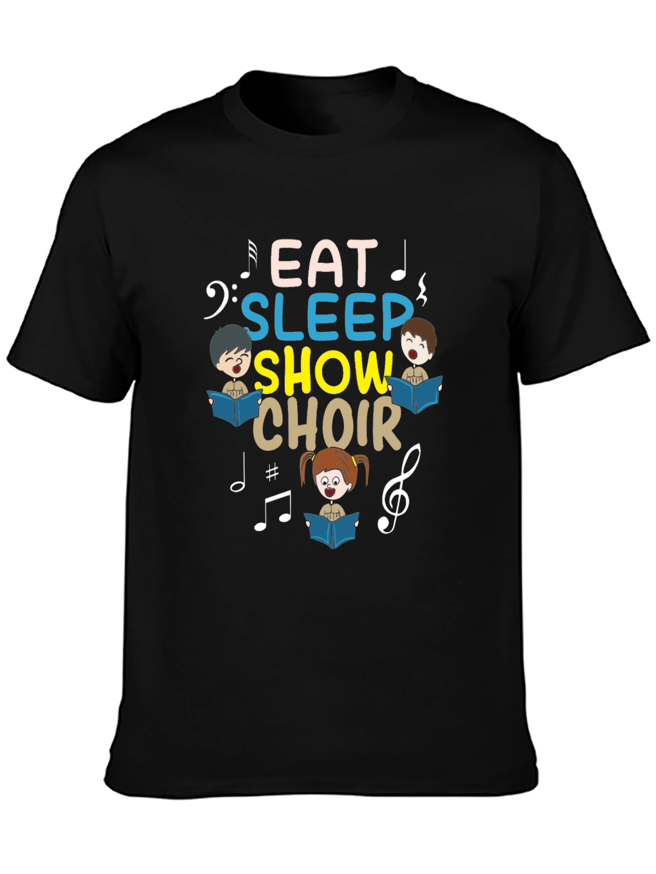 Eat Sleep Show Choir T-Shirt