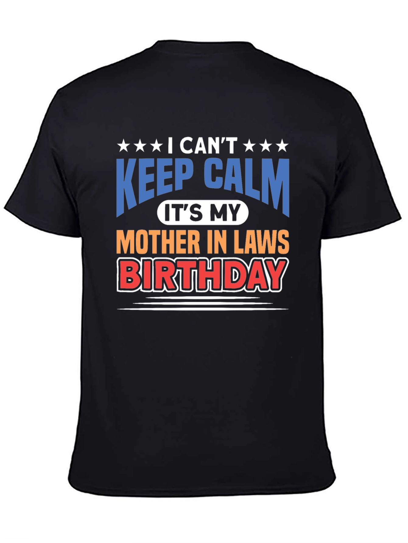 Funny Mother-in-Law Birthday T-Shirt