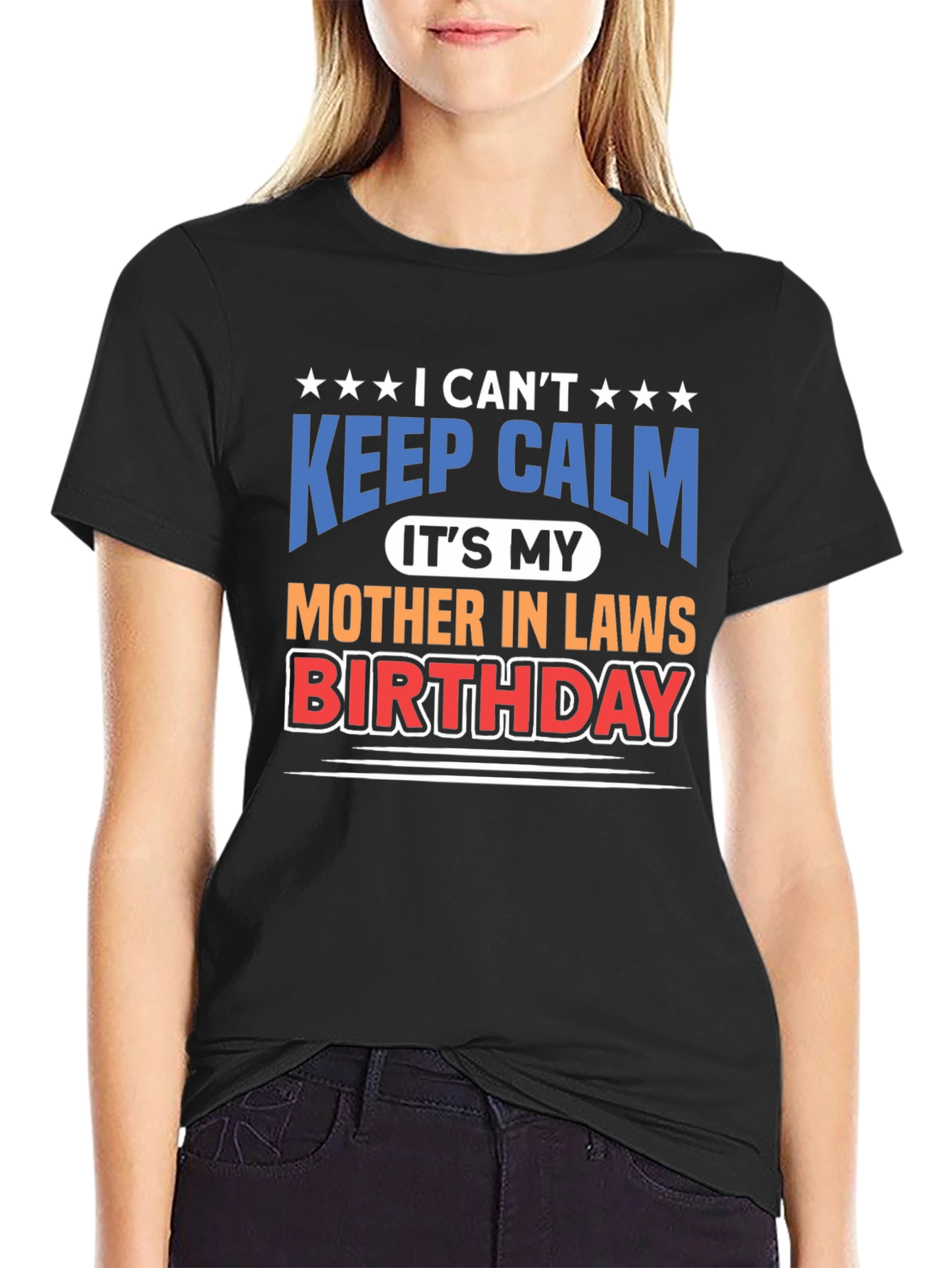 Funny Mother-in-Law Birthday T-Shirt