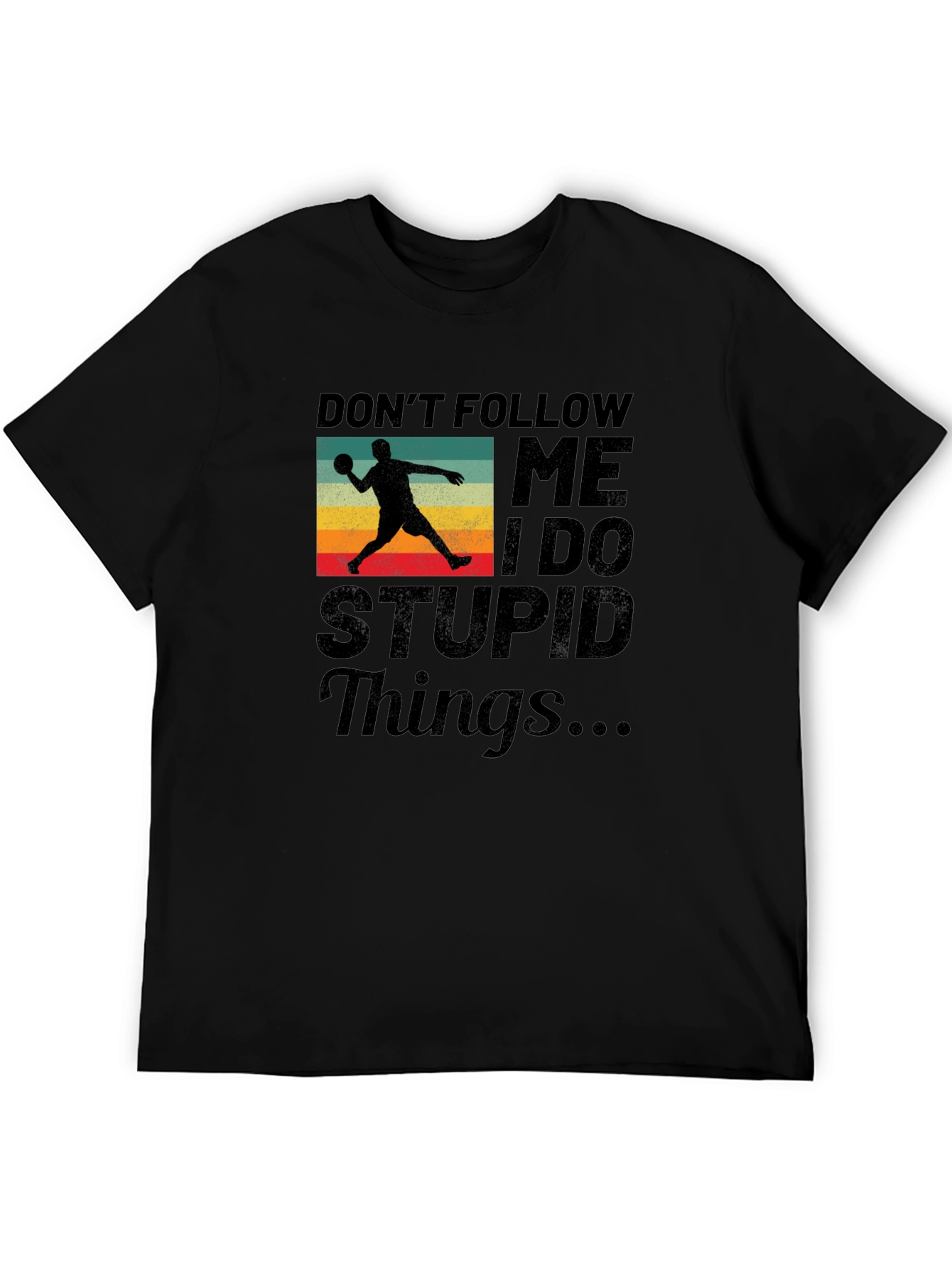 Dont Follow Me Handball T-Shirt