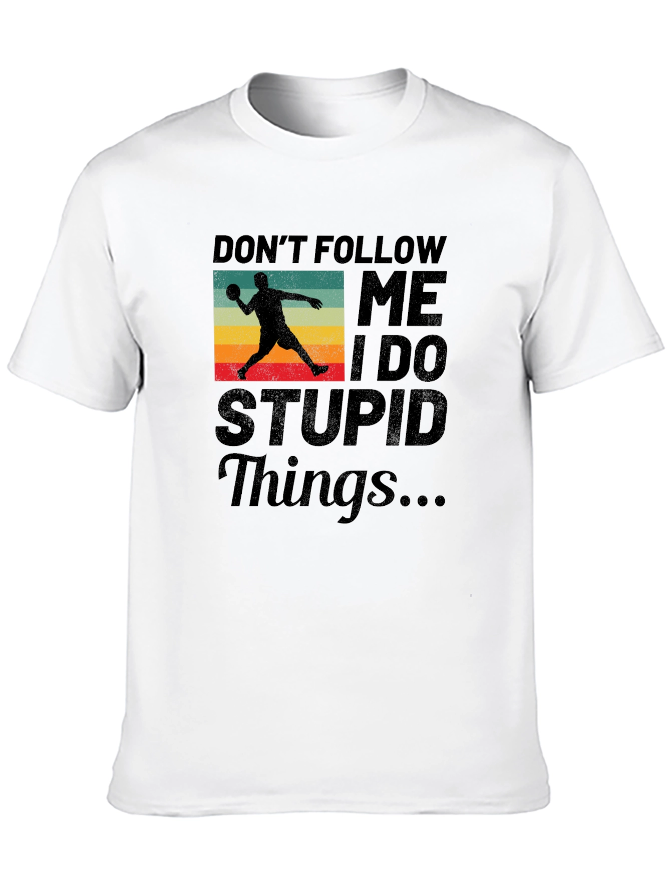 Dont Follow Me Handball T-Shirt