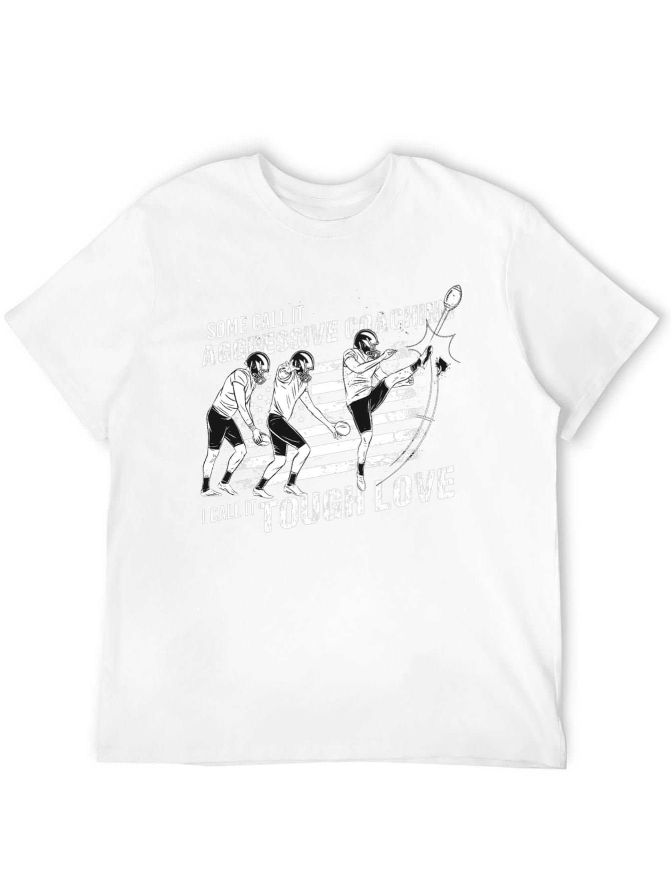 Aggressive Coaching Tough Love Football T-Shirt