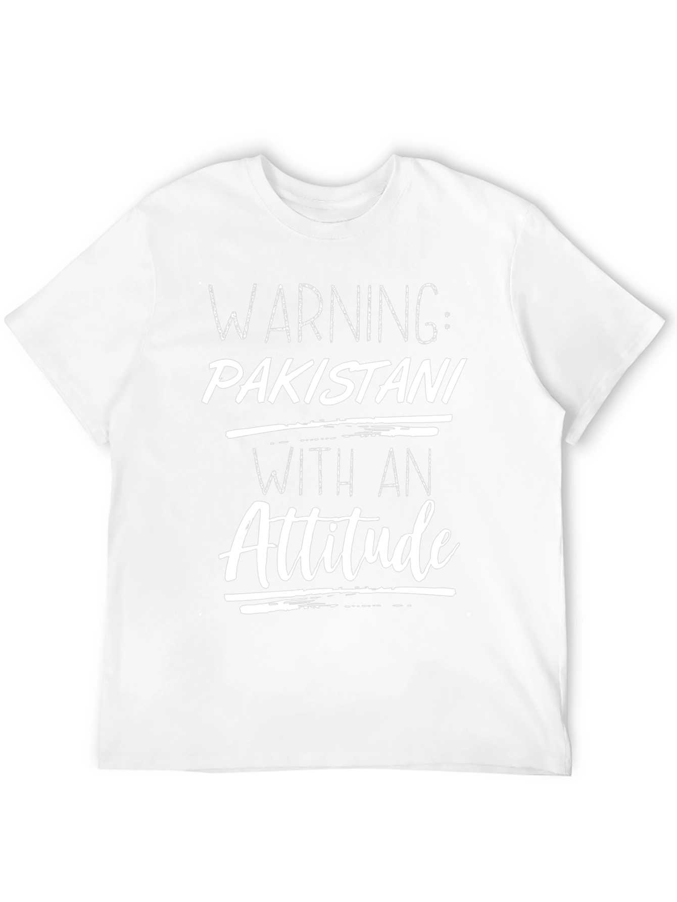 Warning: Pakistani With An Attitude T-Shirt