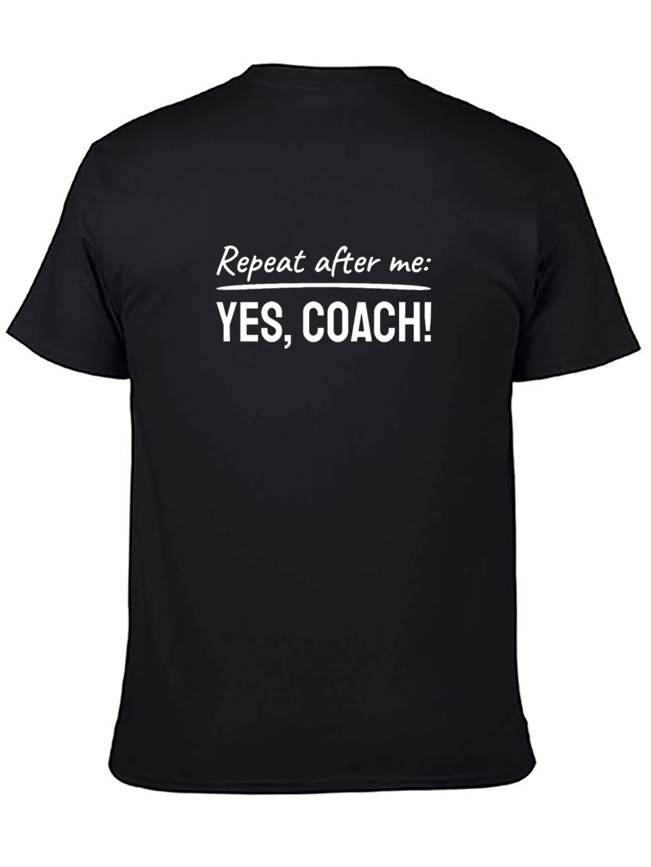 Yes Coach T-Shirt - Funny Athletic Training Tee