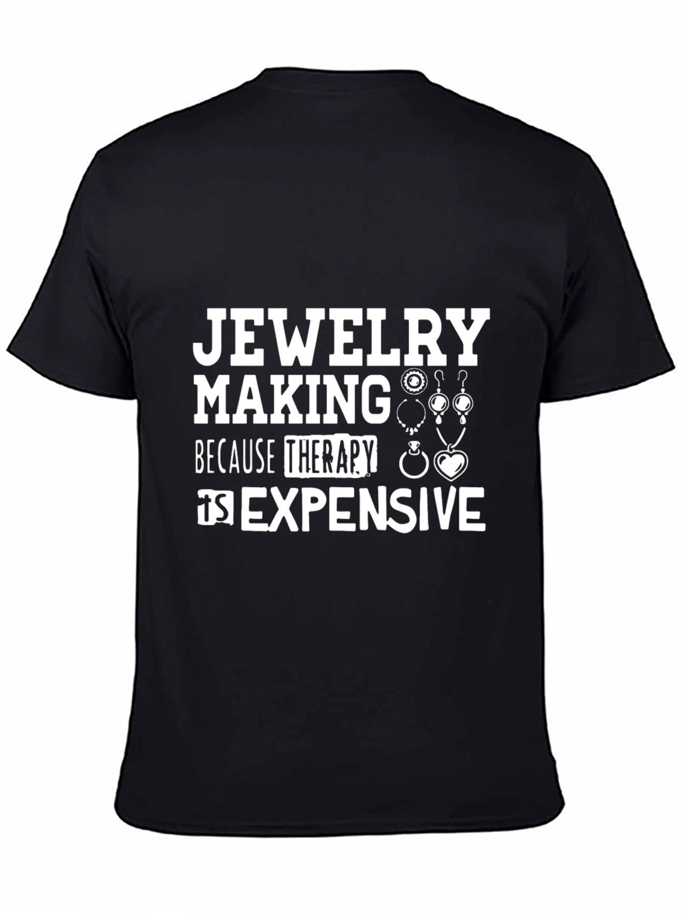 Jewelry Making Therapy T-Shirt: Stylish & Comfortable