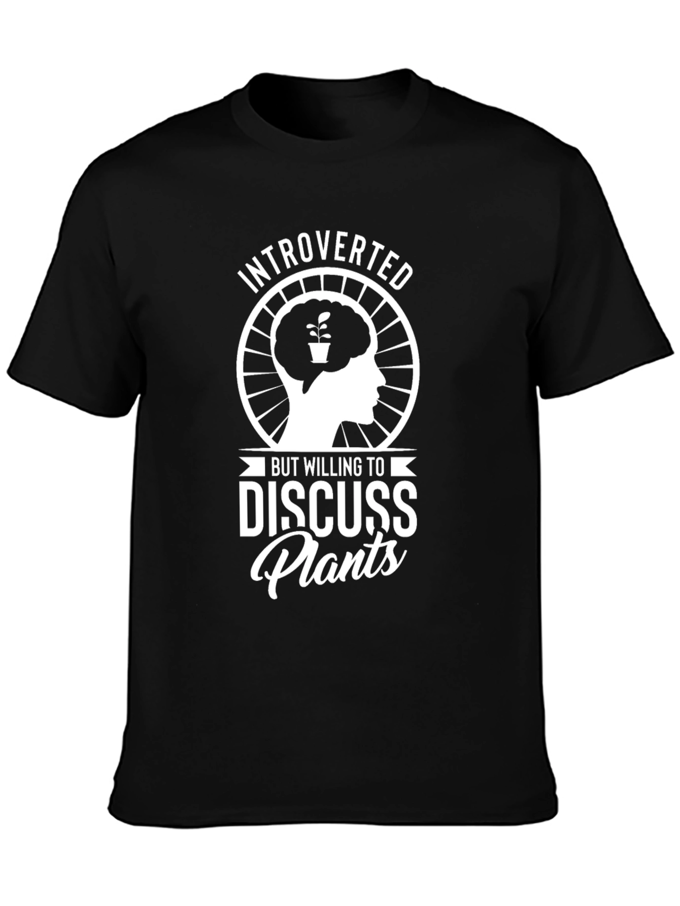 Introverted Discuss Plants T-Shirt
