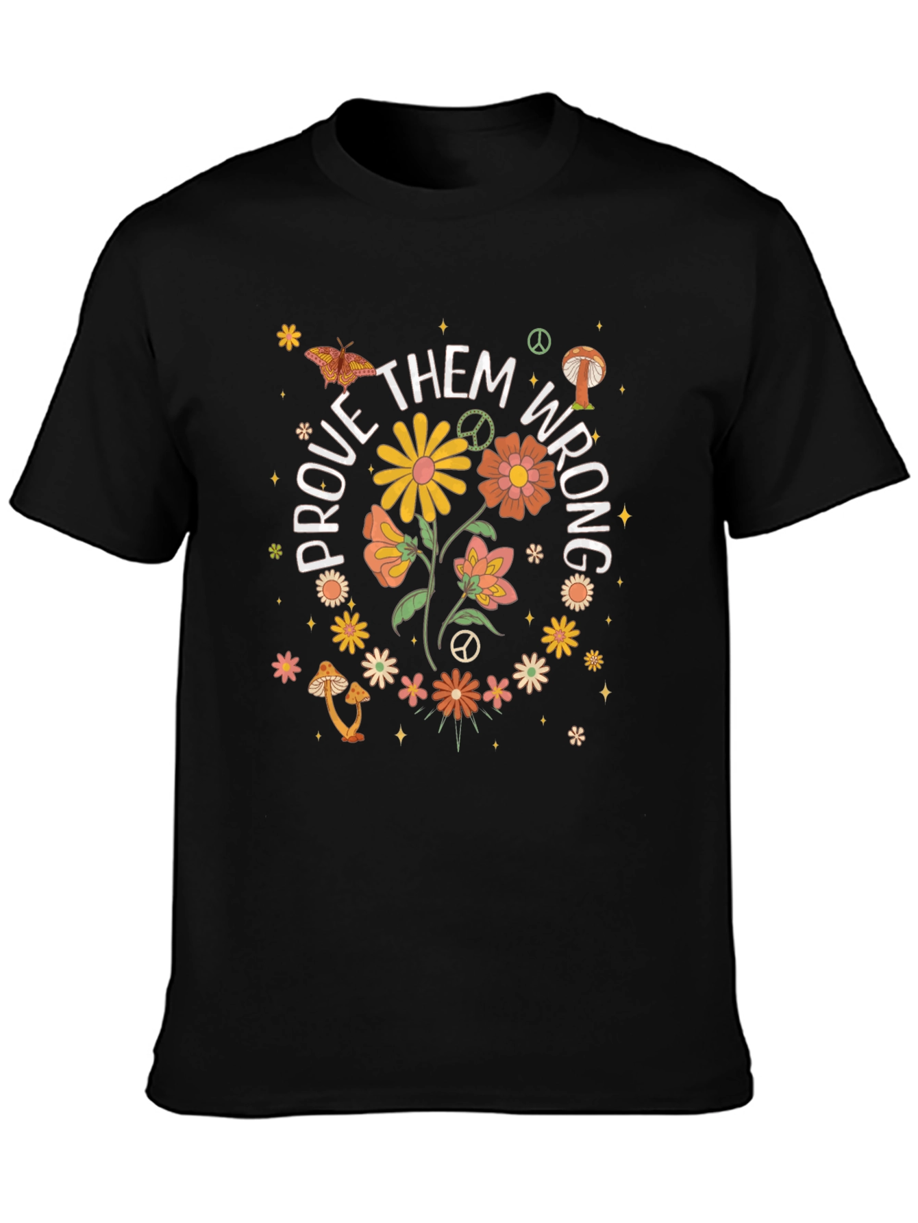 Groovy Prove Them Wrong Graphic T-Shirt