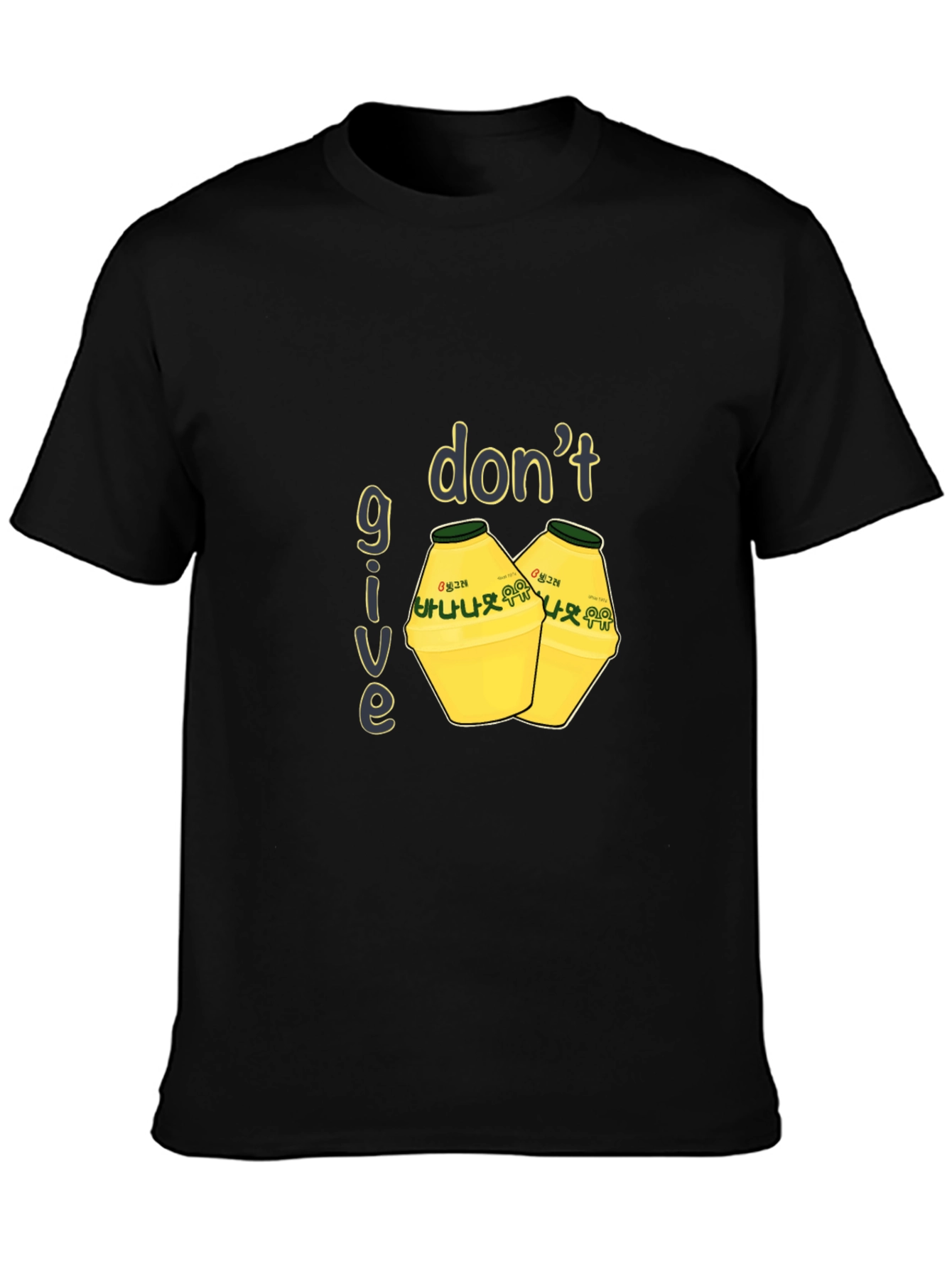 Dont Give Up Banana Milk T-Shirt