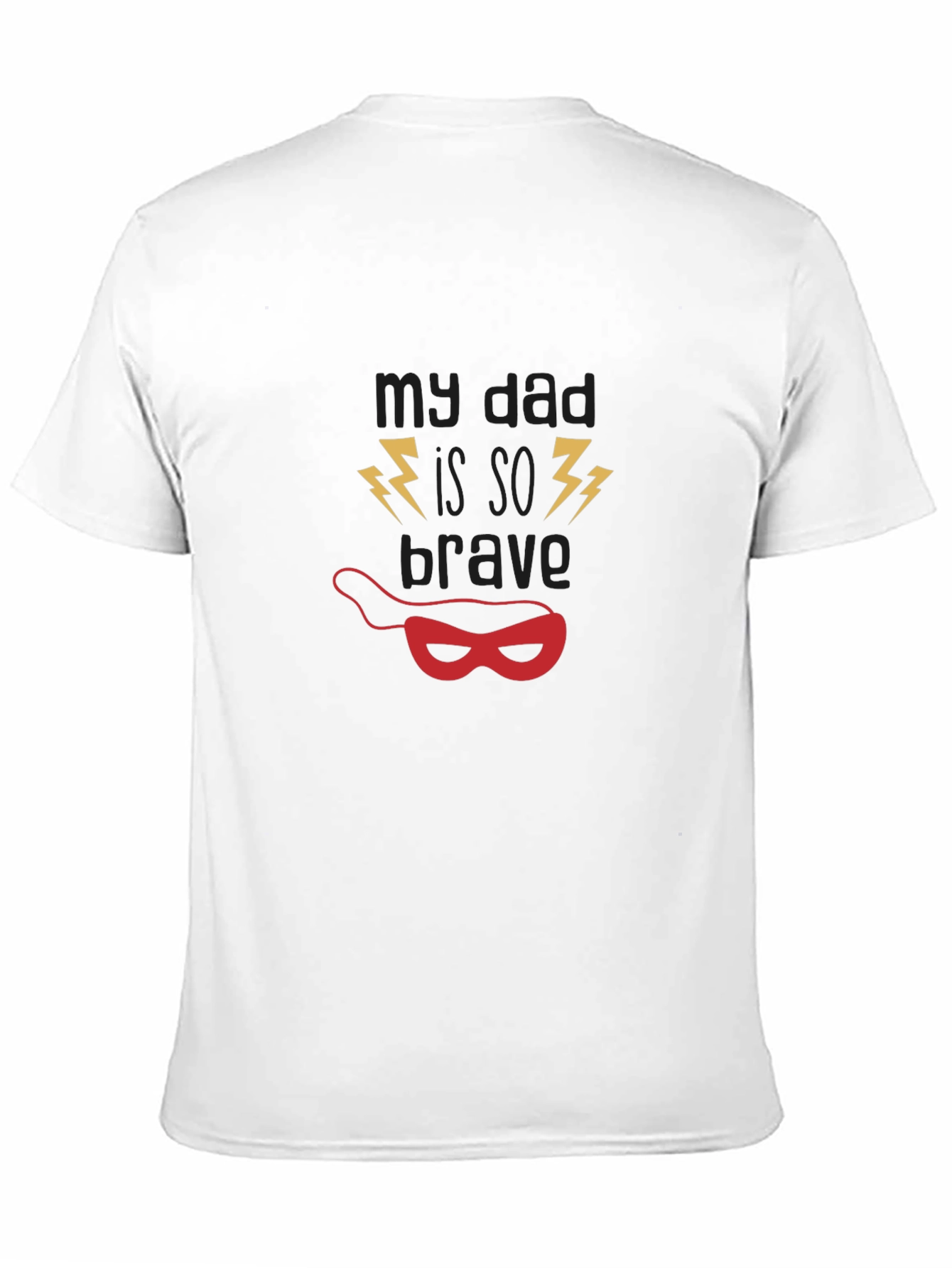 My Dad Is So Brave Black Graphic Tee