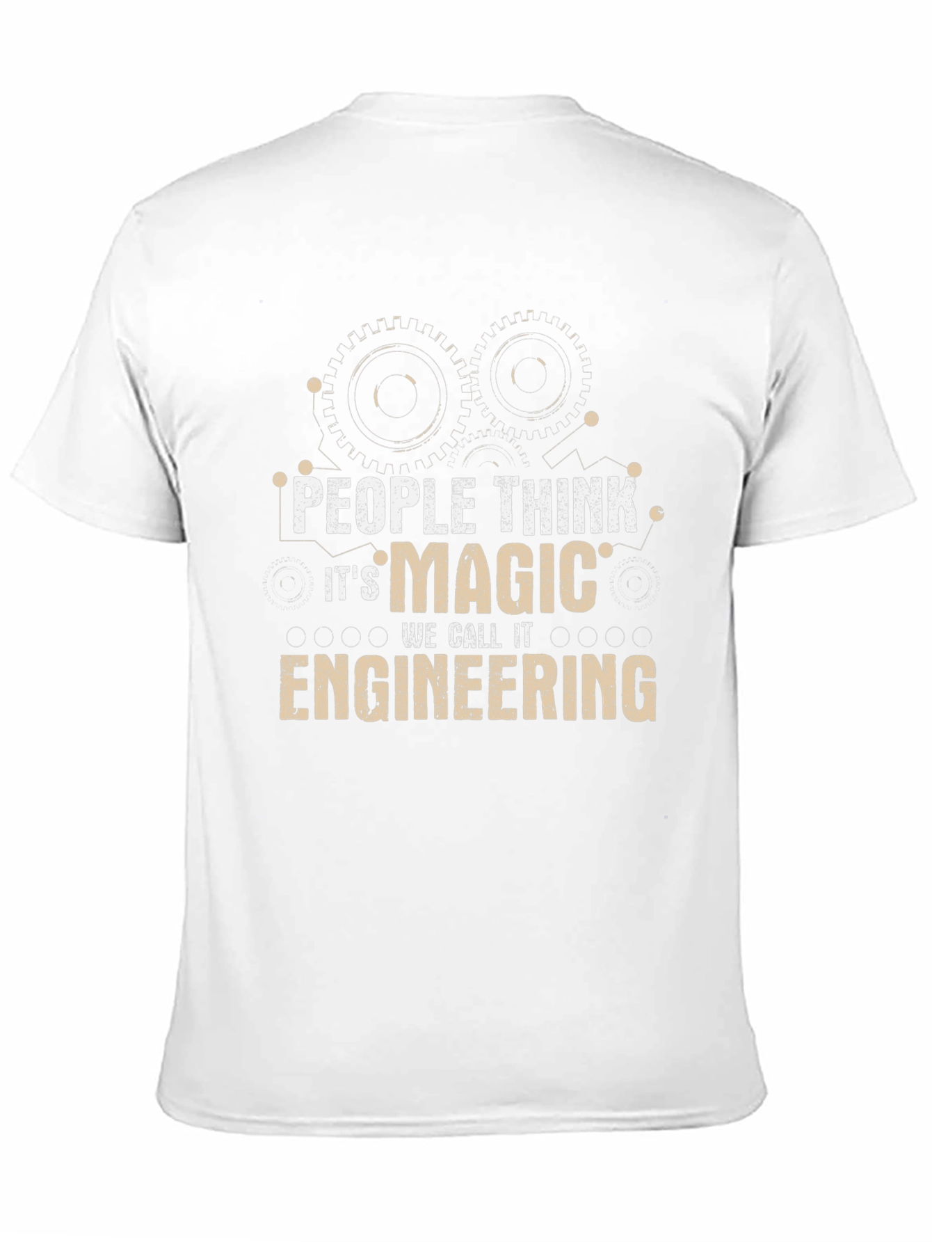 Engineer Magic T-Shirt - Funny Engineering Gift Tee