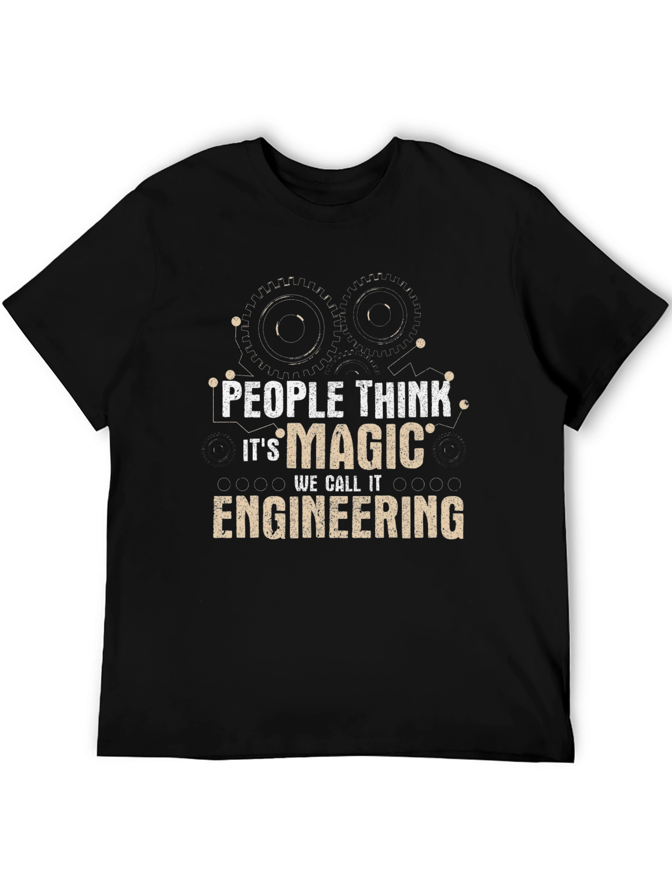 Engineer Magic T-Shirt - Funny Engineering Gift Tee