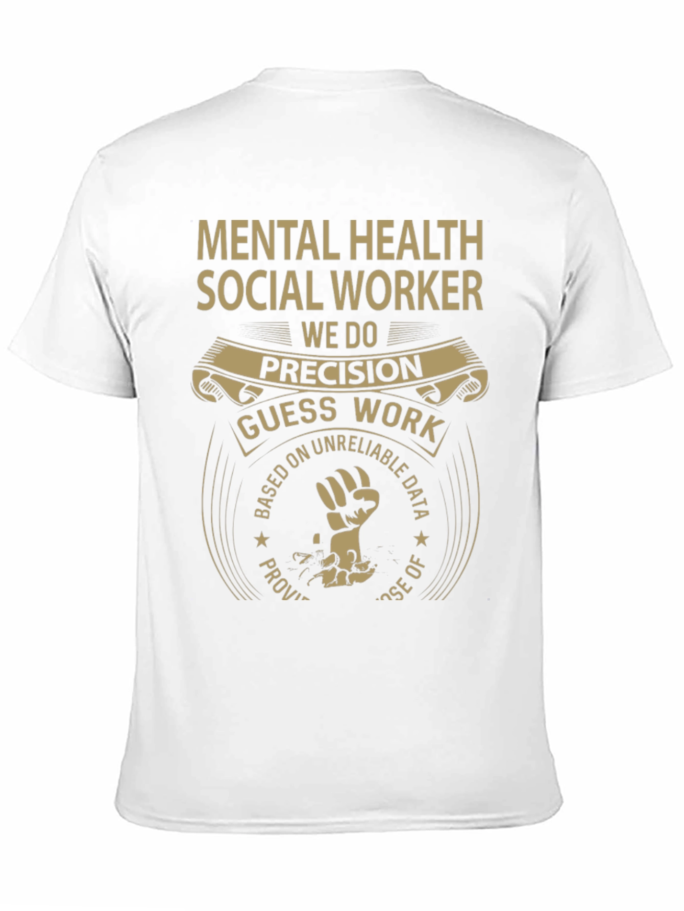 Mental Health Social Worker T-Shirt - Precision Design
