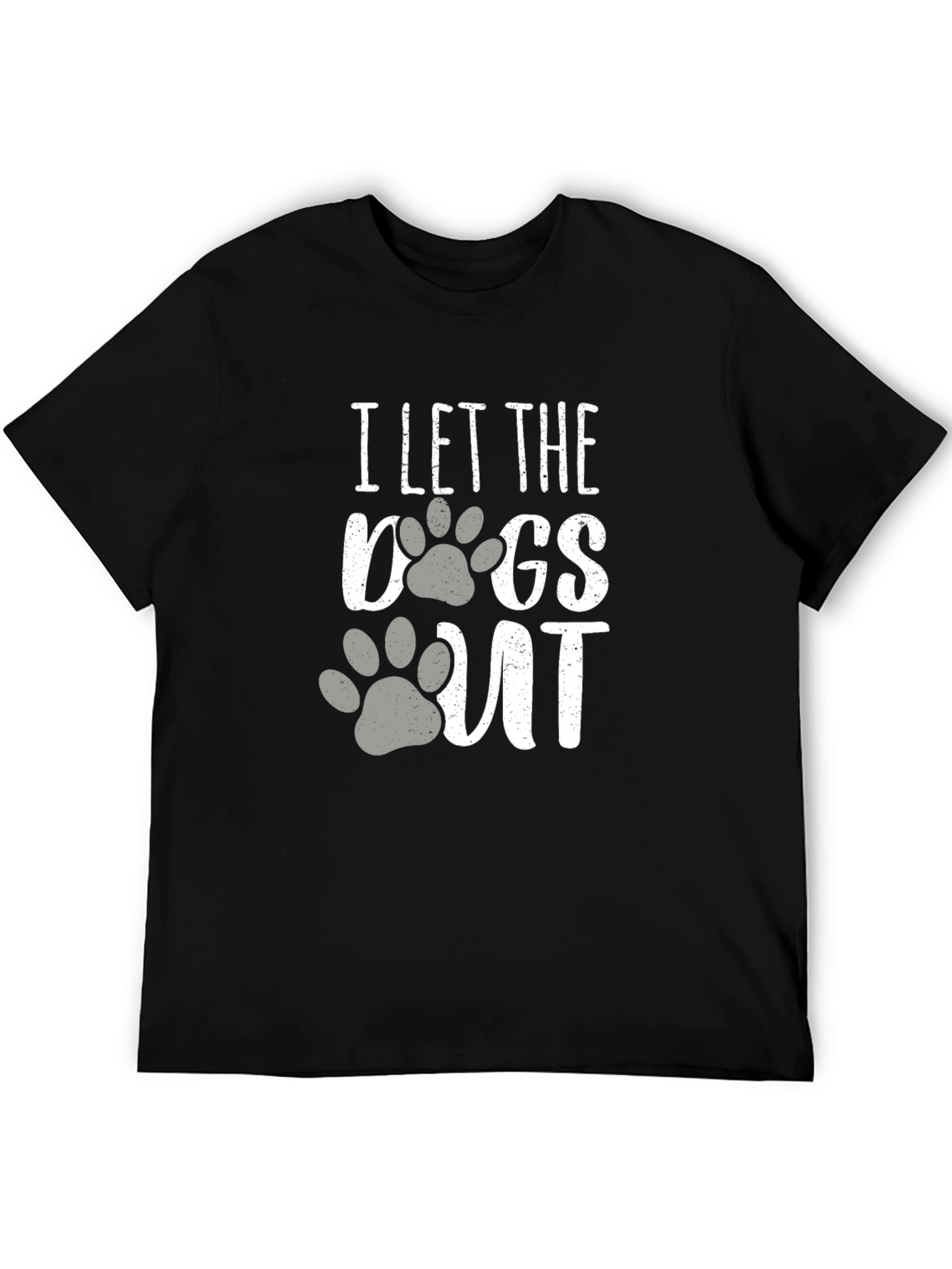 I Let the Dogs Out T-Shirt