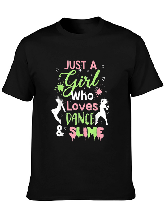 Girls Dance & Slime T-Shirt - Fun Graphic Tee