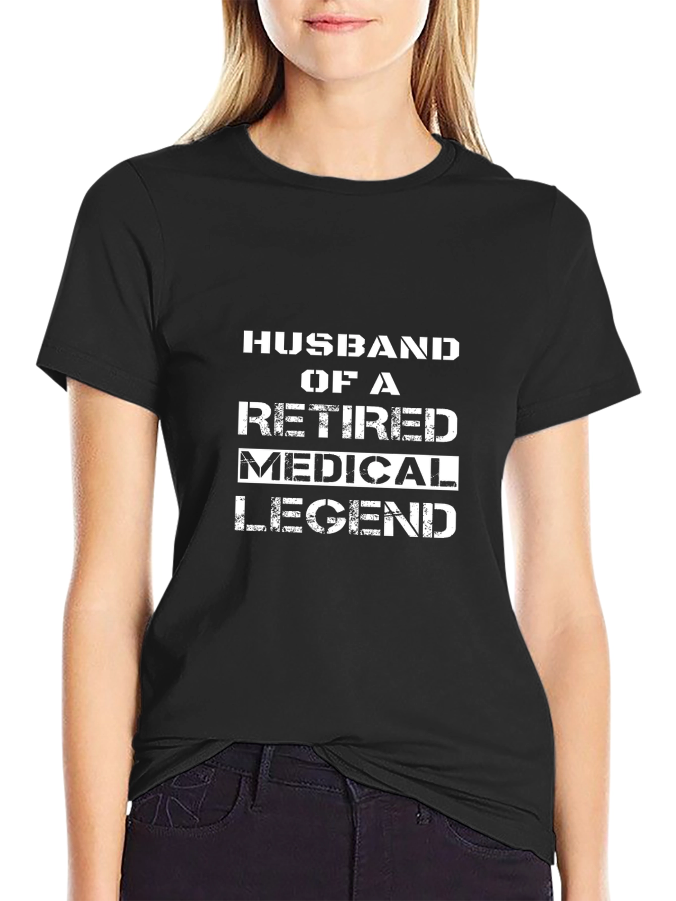 Husband of a Retired Medical Legend T-Shirt - Black