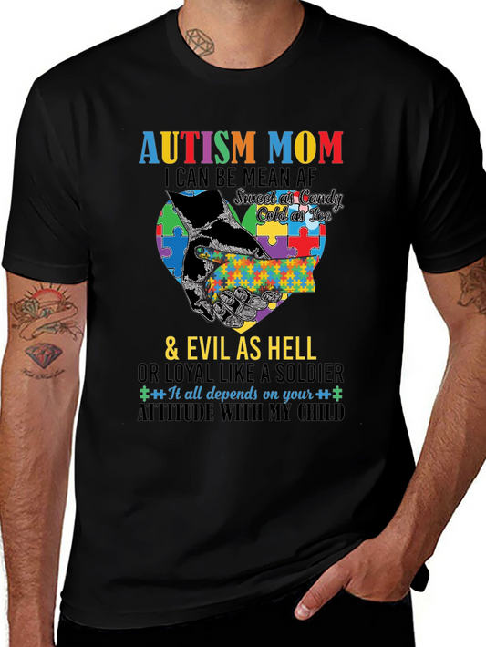 Autism Mom T-Shirt - Sweet Cold Evil Loyal