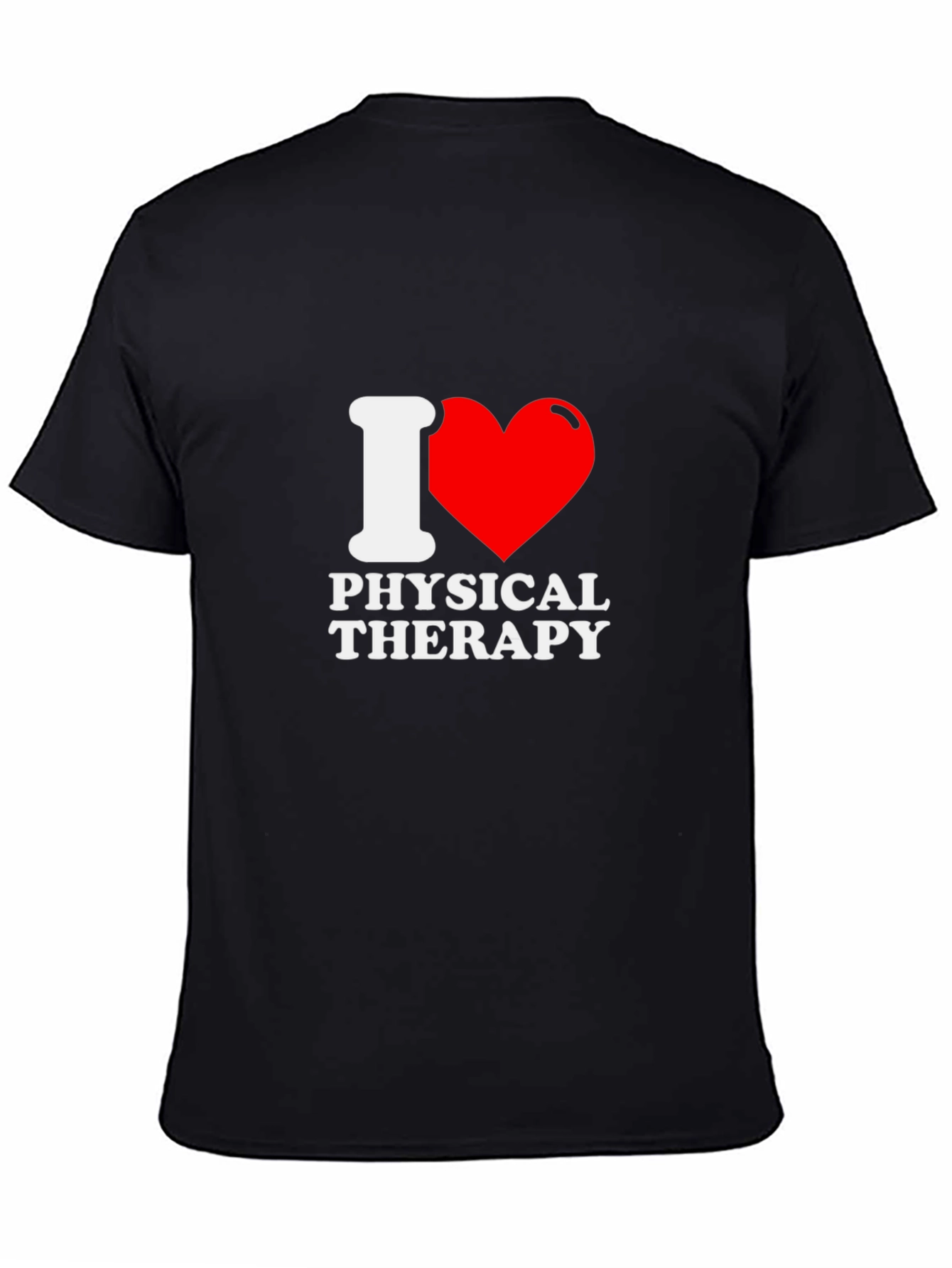 I Love Physical Therapy Black T-Shirt