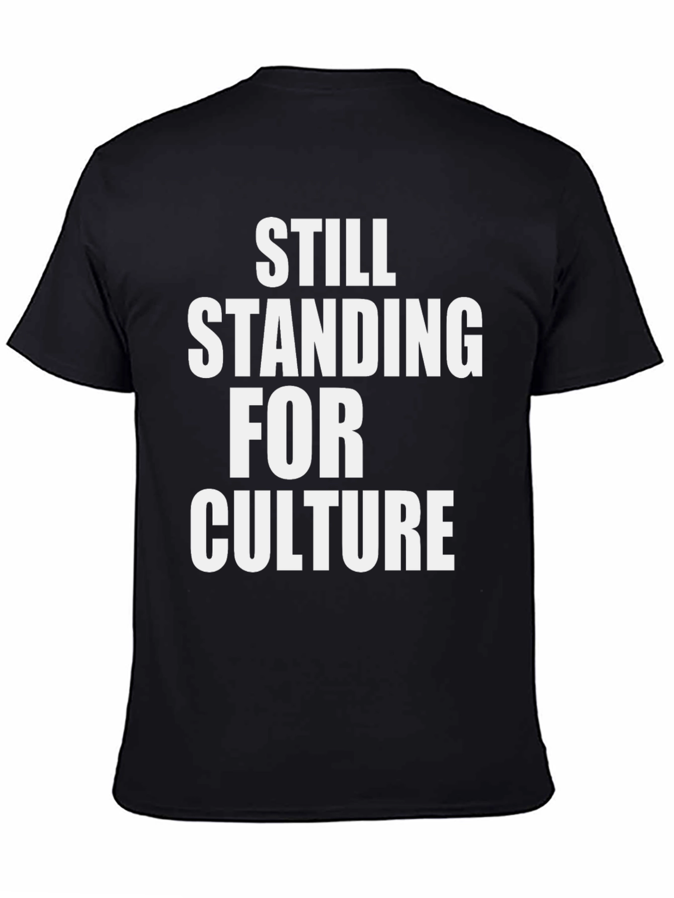 Still Standing For Culture Black Graphic T-Shirt