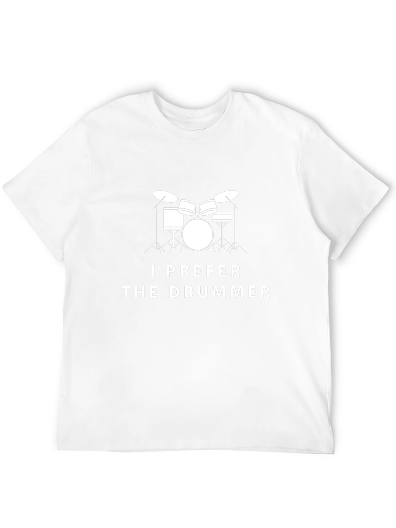 I Prefer The Drummer Tee