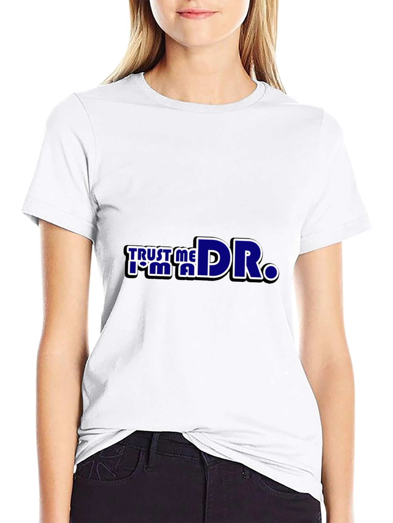 Trust Me Im a Dr. Black T-Shirt