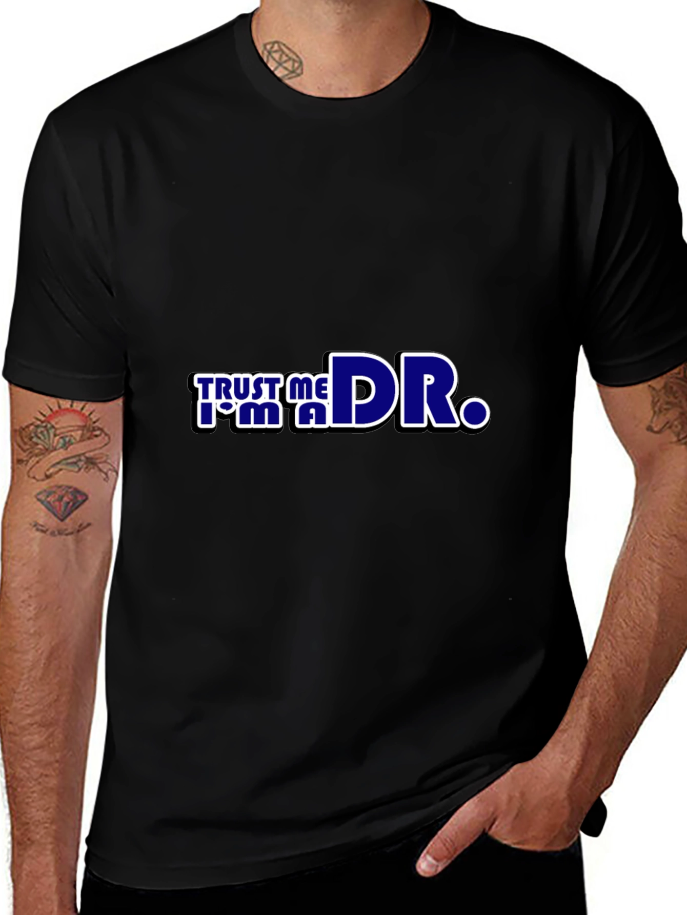 Trust Me Im a Dr. Black T-Shirt