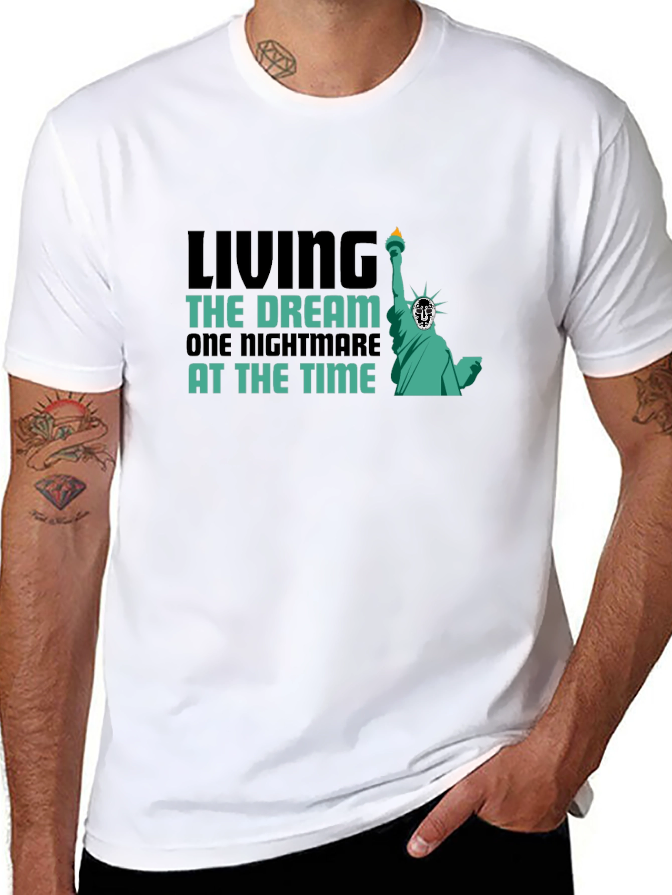 Living the Dream T-Shirt - Nightmare Statue Liberty Tee