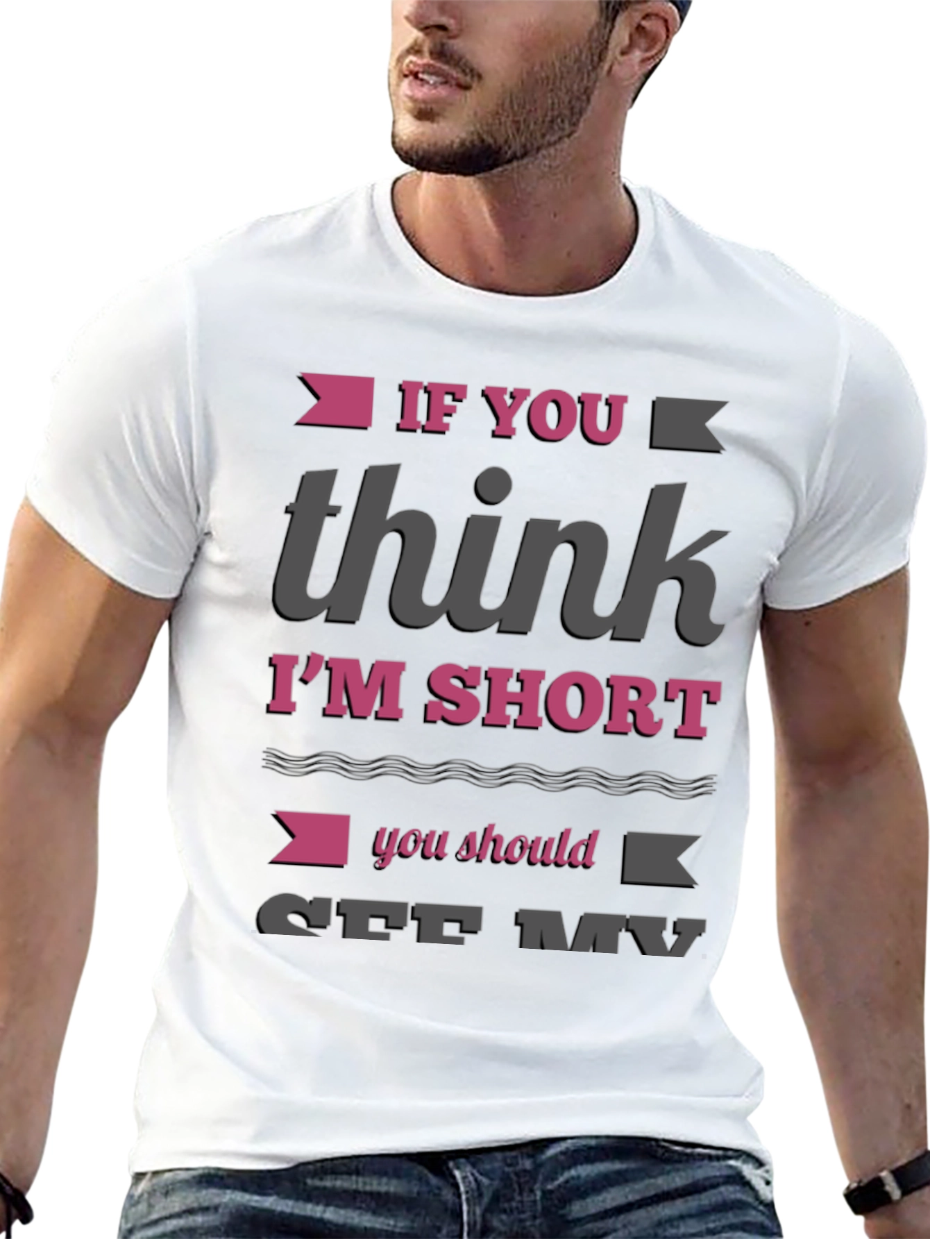 Funny Im Short Graphic T-Shirt
