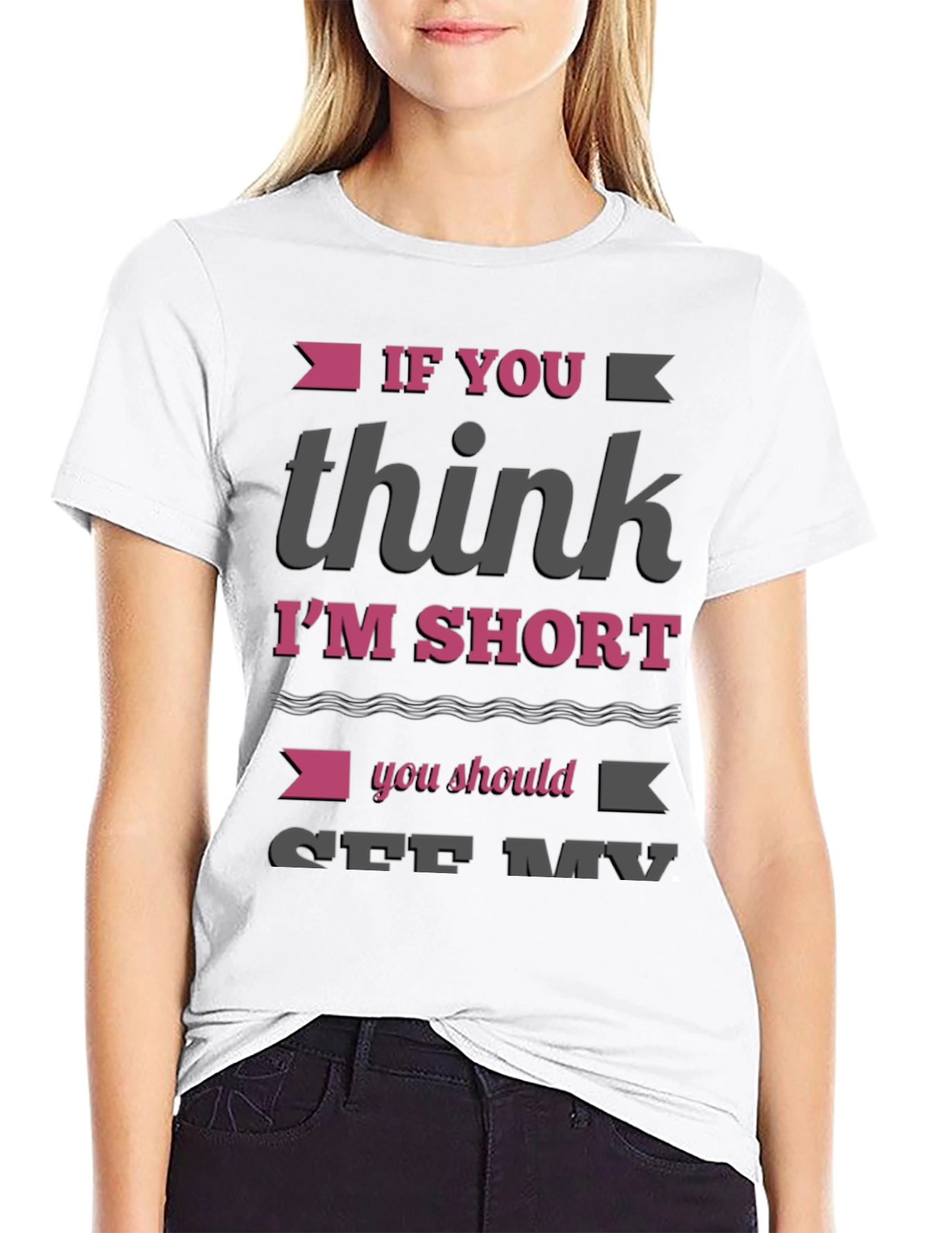 Funny Im Short Graphic T-Shirt