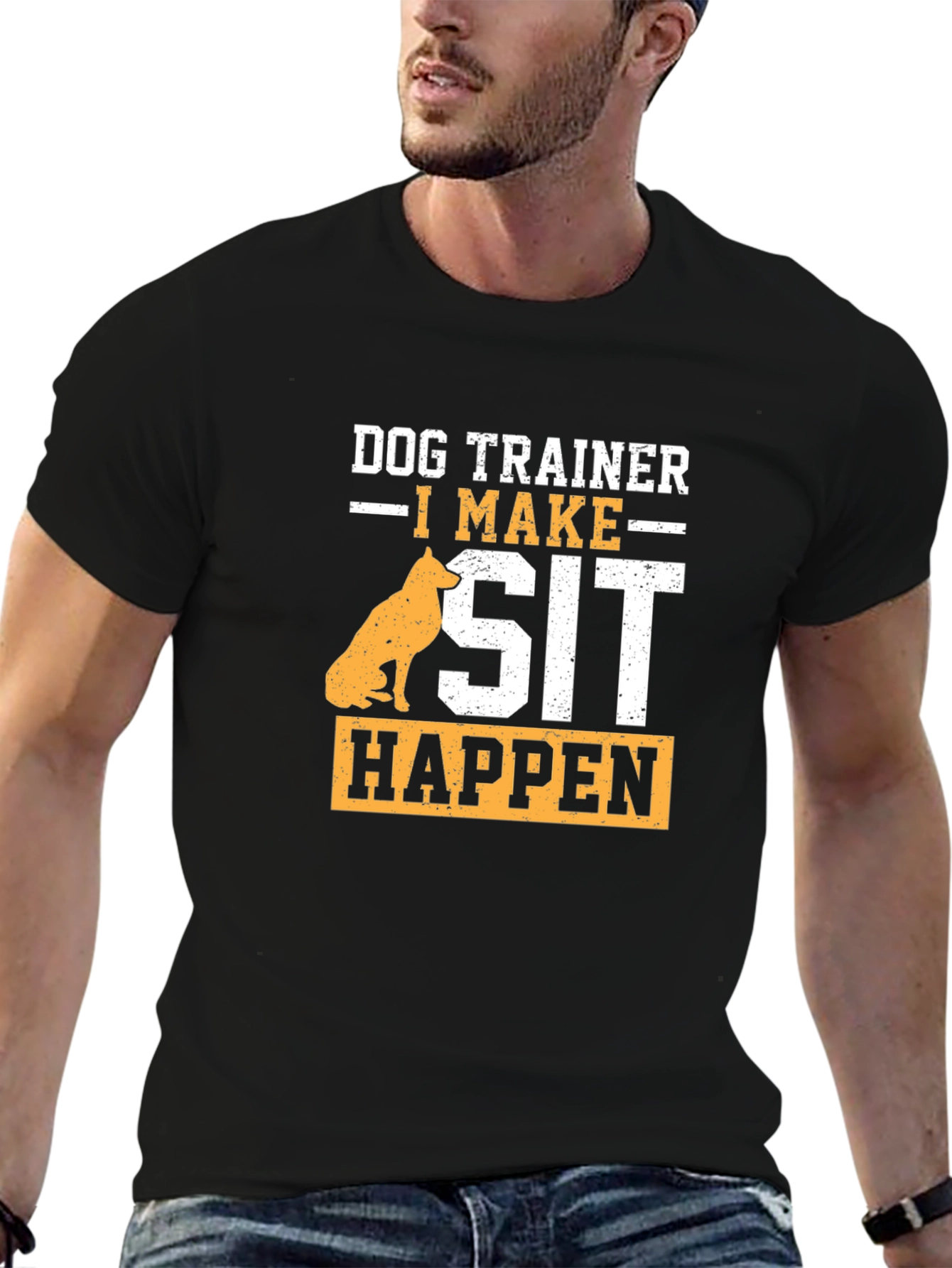 Dog Trainer T-Shirt - I Make Sit Happen