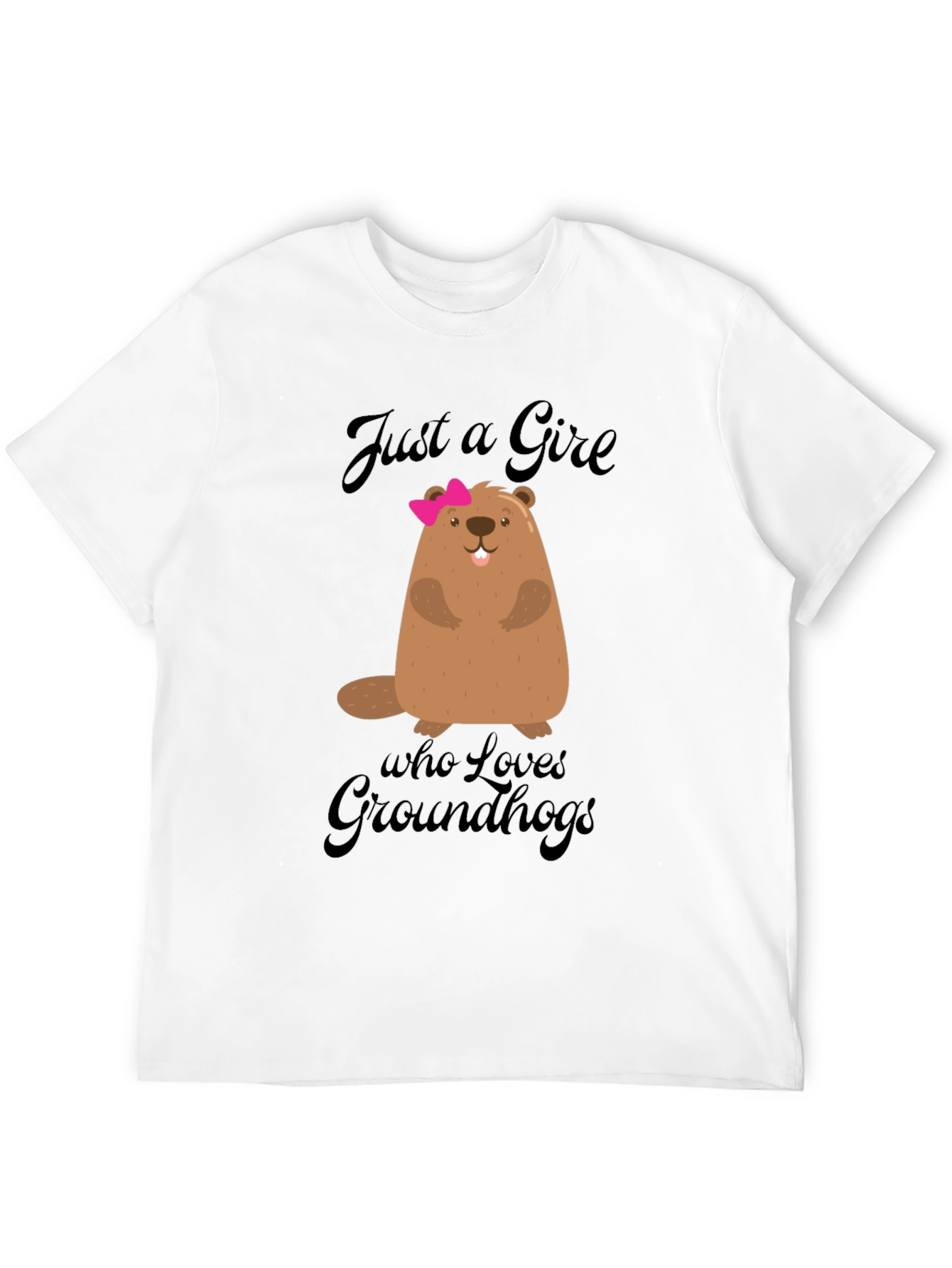 Just A Girl Who Loves Groundhogs T-Shirt