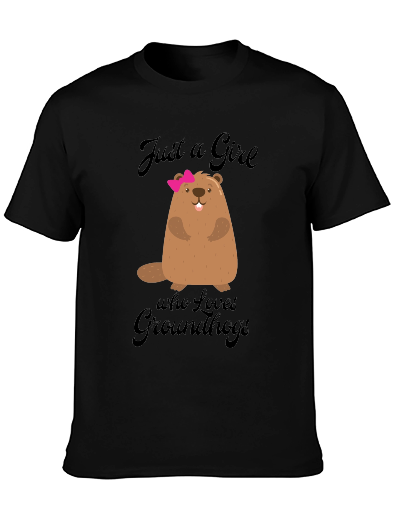 Just A Girl Who Loves Groundhogs T-Shirt
