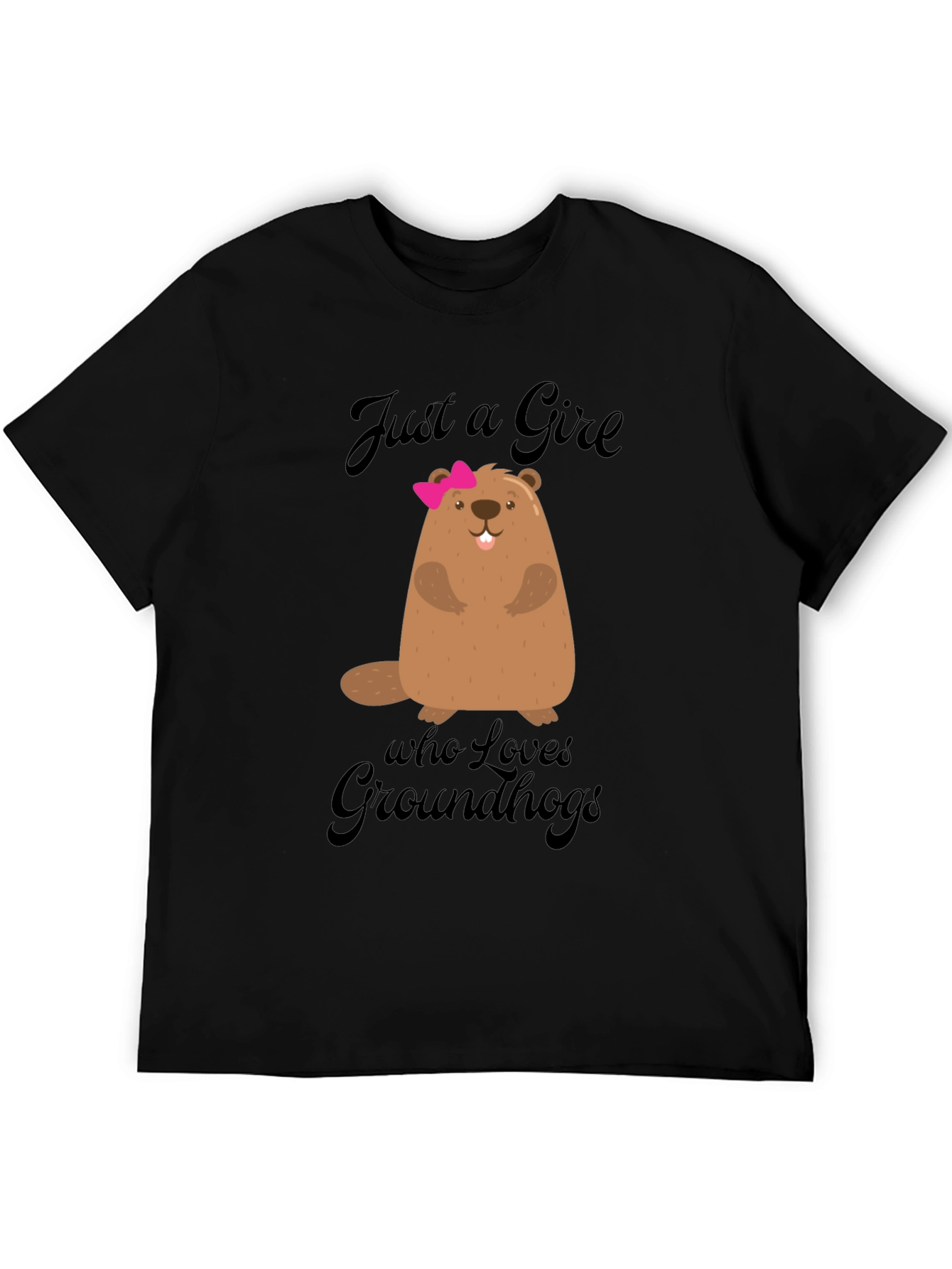Just A Girl Who Loves Groundhogs T-Shirt