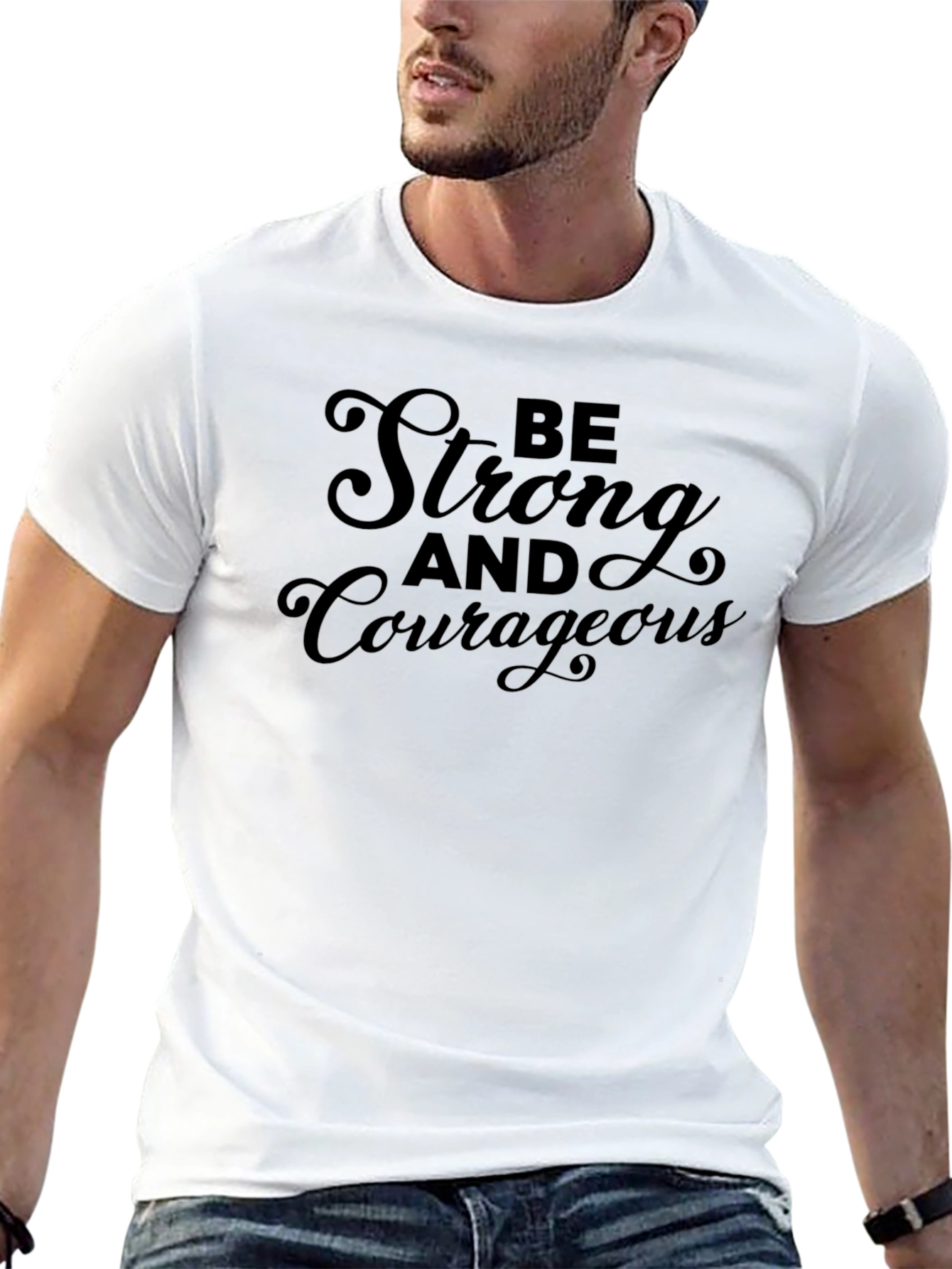 Be Strong and Courageous Tee