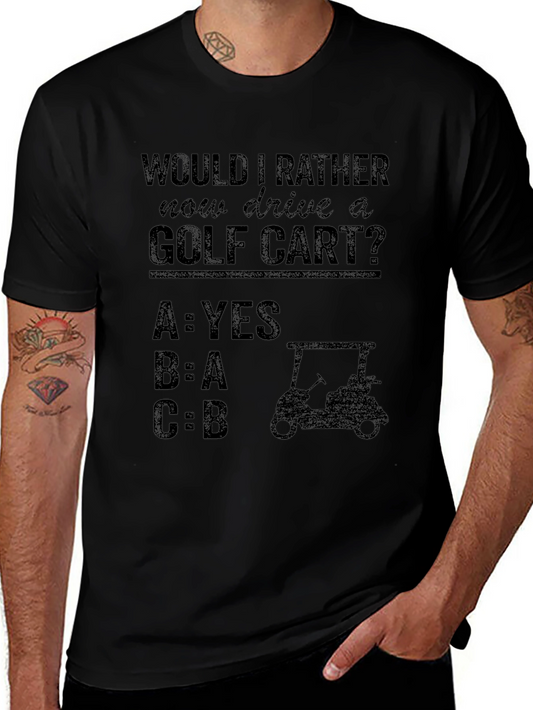 Golf Cart T-Shirt - Funny Golfing Tee