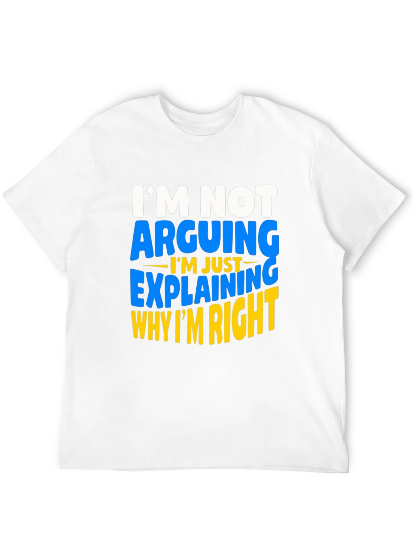 Funny Argument Explaining T-Shirt