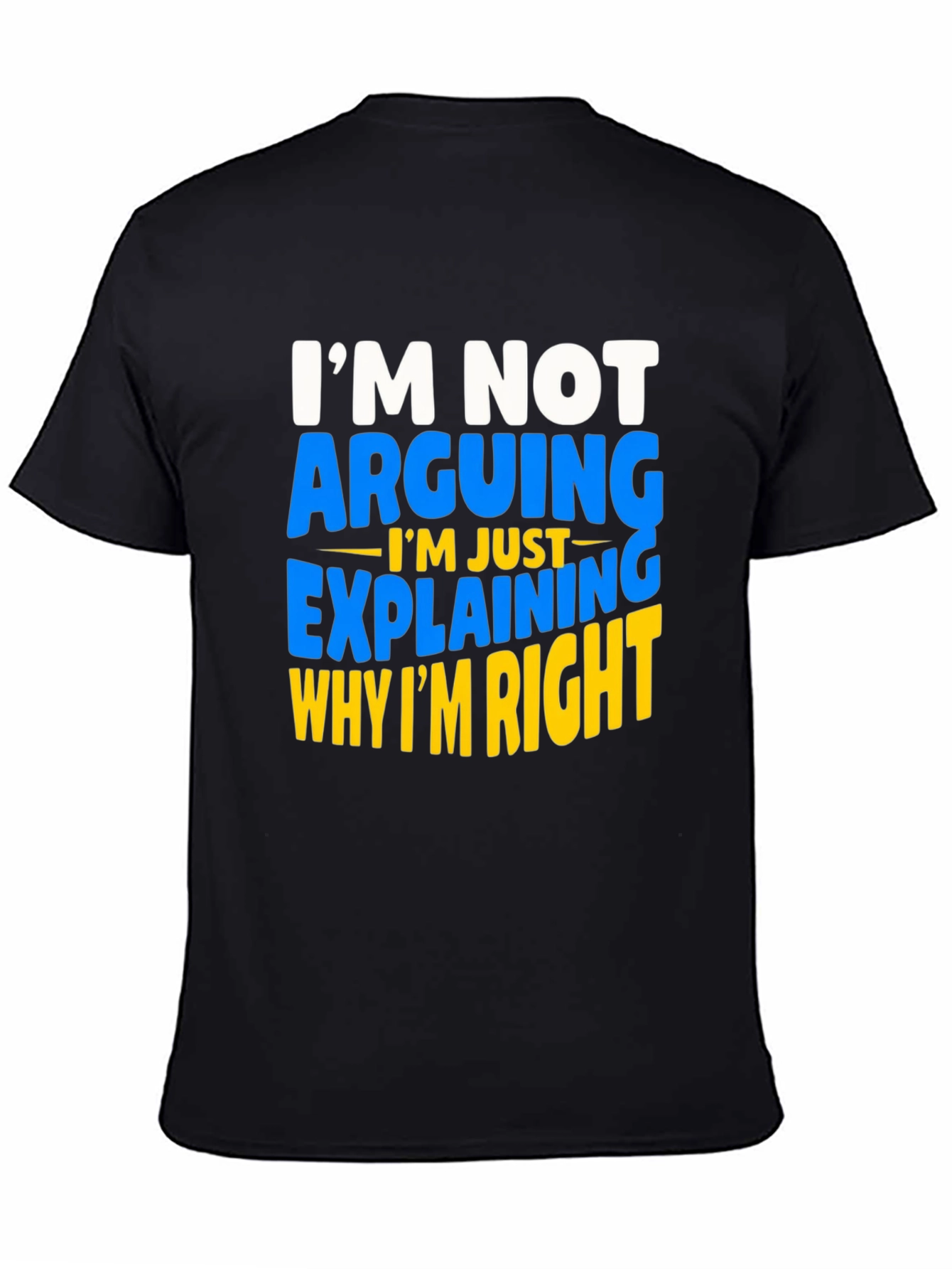 Funny Argument Explaining T-Shirt
