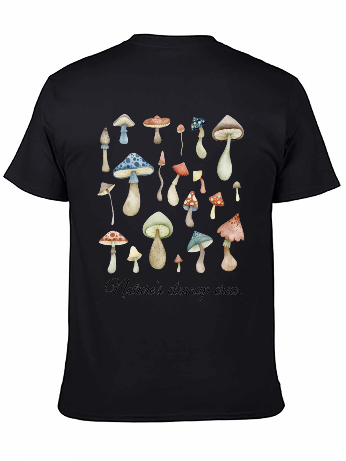 Natures Cleanup Crew Mushroom T-Shirt