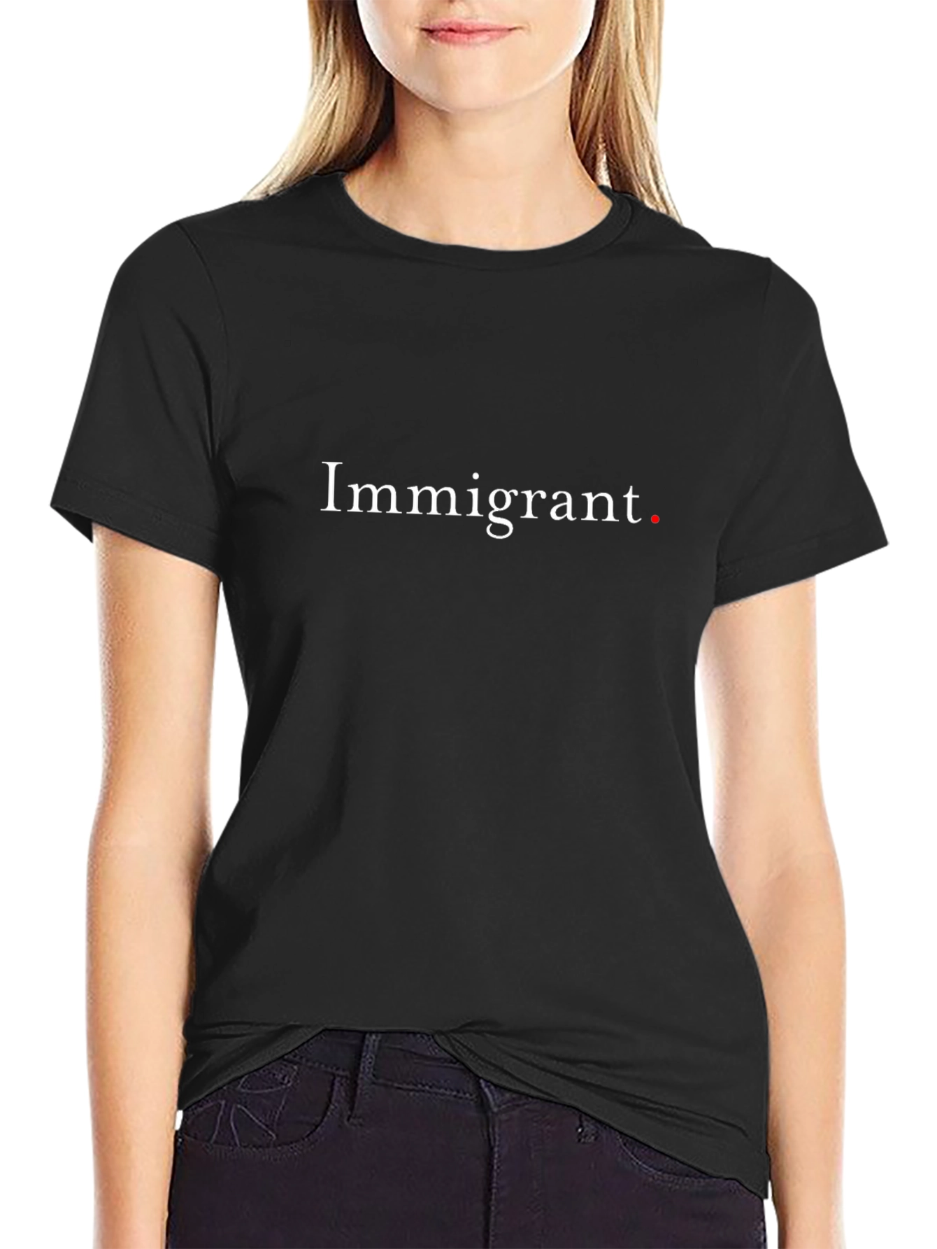 Immigrant Statement T-Shirt - Black