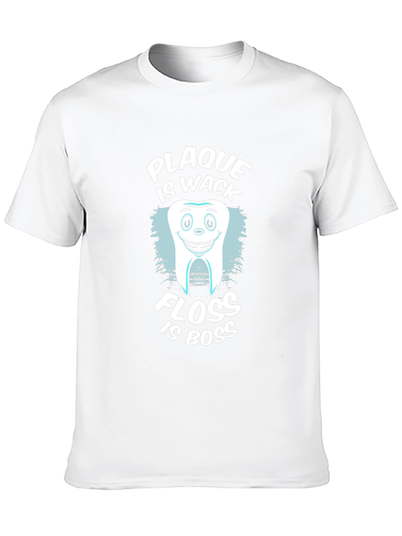Plaque is Wack Floss is Boss Funny Dental T-Shirt