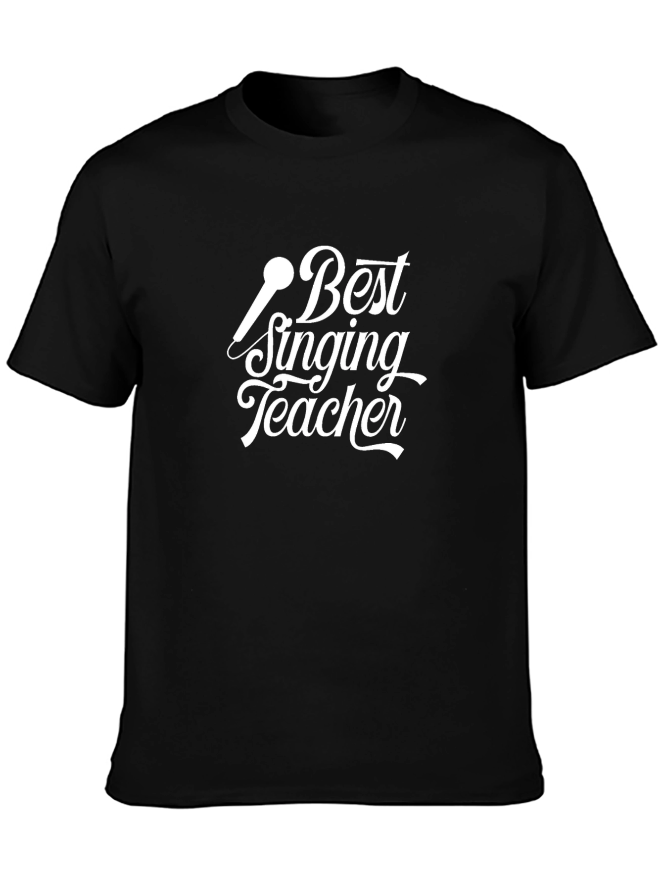 Best Singing Teacher Graphic Tee