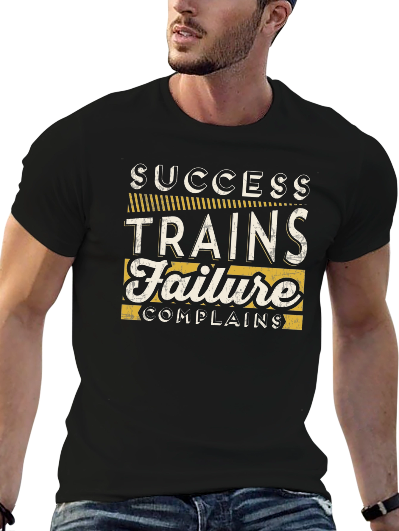 Success Trains Failure Complains Graphic Tee