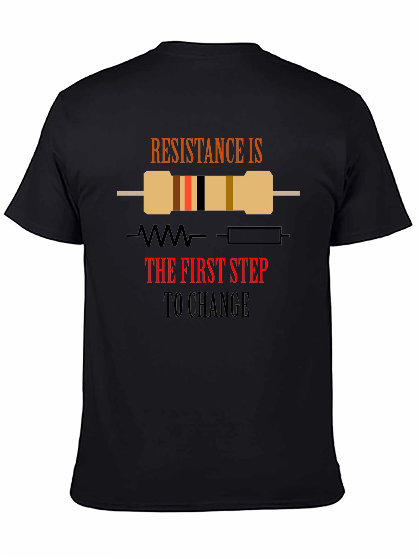 Resistance is Change Black Graphic T-Shirt