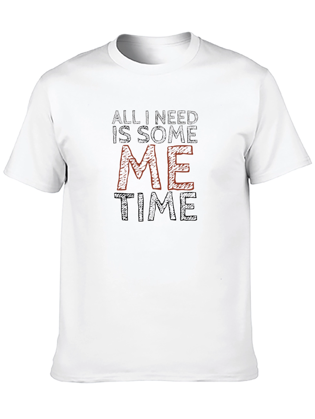 All I Need Is Some Me Time Black T-Shirt
