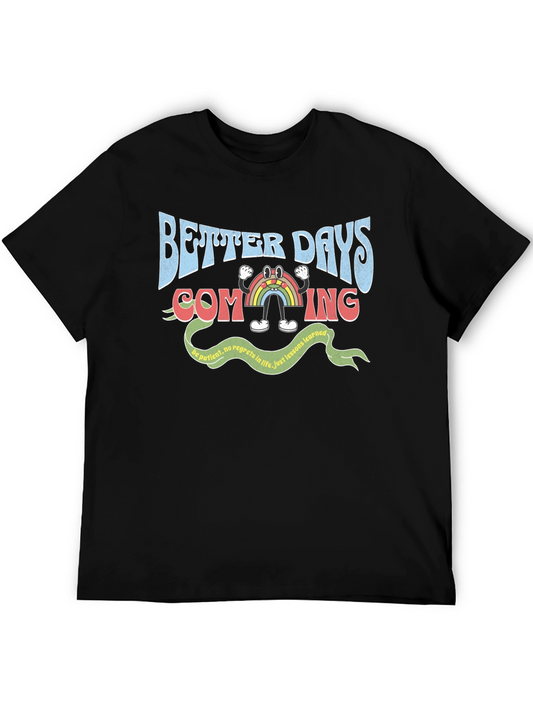 Better Days Graphic Tee - Optimistic Rainbow T-Shirt