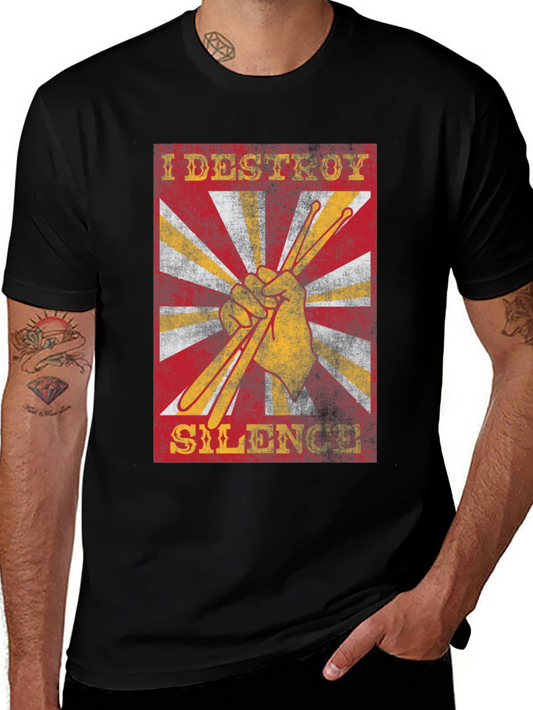 I Destroy Silence Drummer T-Shirt - Black