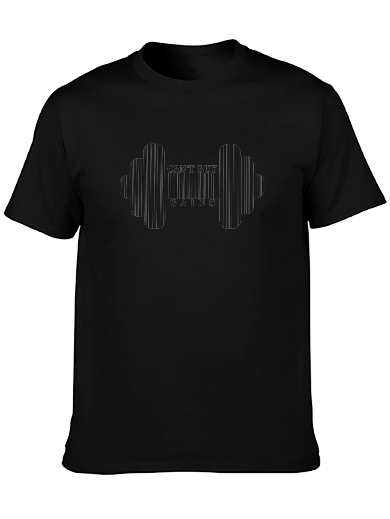 Cant Buy Gains Graphic T-Shirt