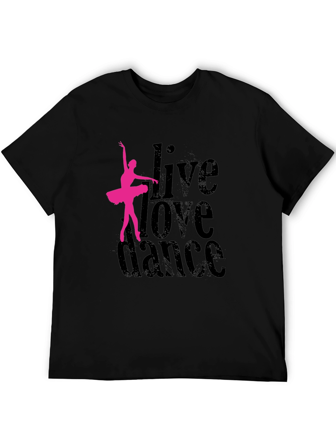 Live Love Dance T-Shirt - Ballet Dancer Graphic Tee